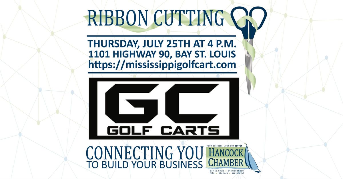 Ribbon Cutting for Gulf Coast Golf Carts Bay St. Louis 1101 Highway