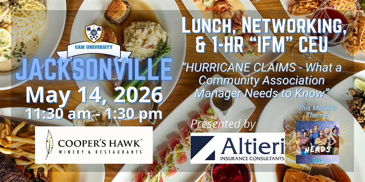 CAM U JACKSONVILLE Complimentary Lunch and 1-Hr CEU at Cooper's Hawk