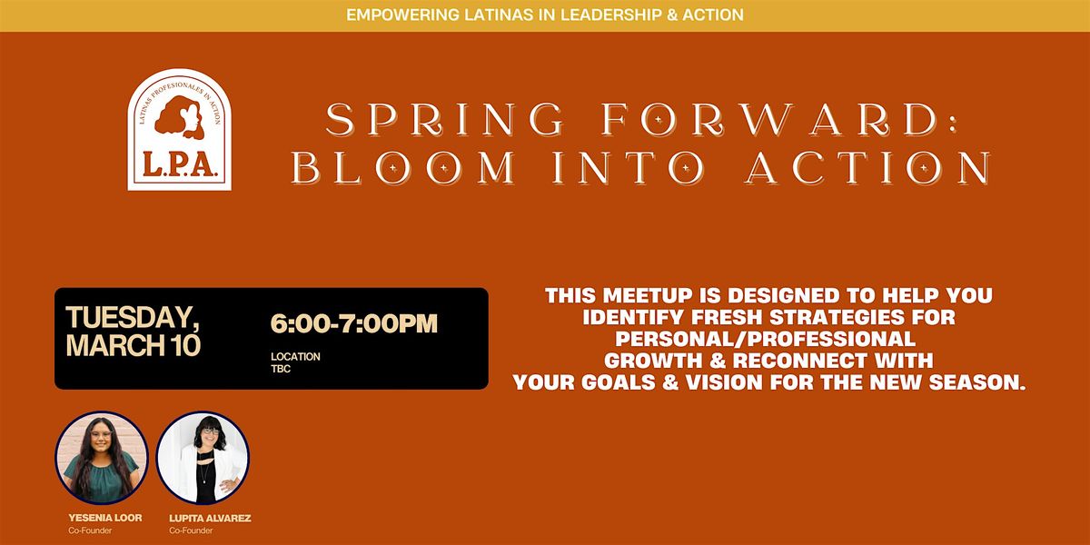 LPA Monthly Meetup: Spring Forward | Bloom into Action (March 2026) at ...