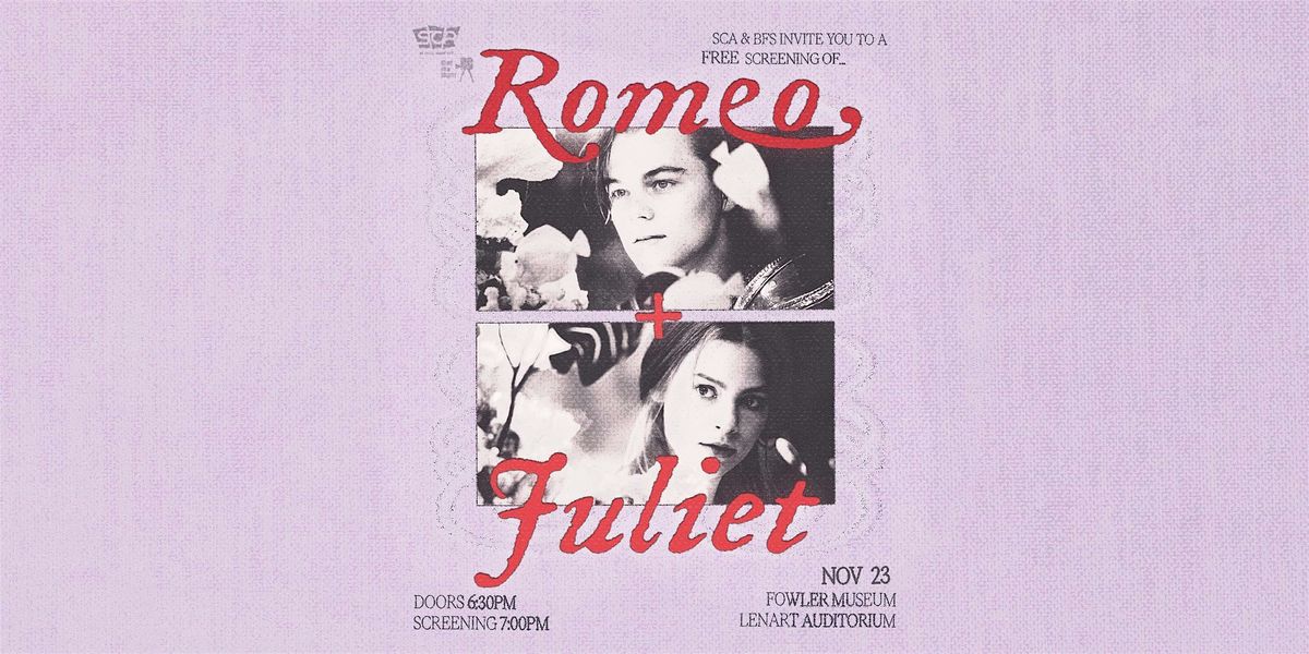 SCA x BFS Present... Romeo + Juliet