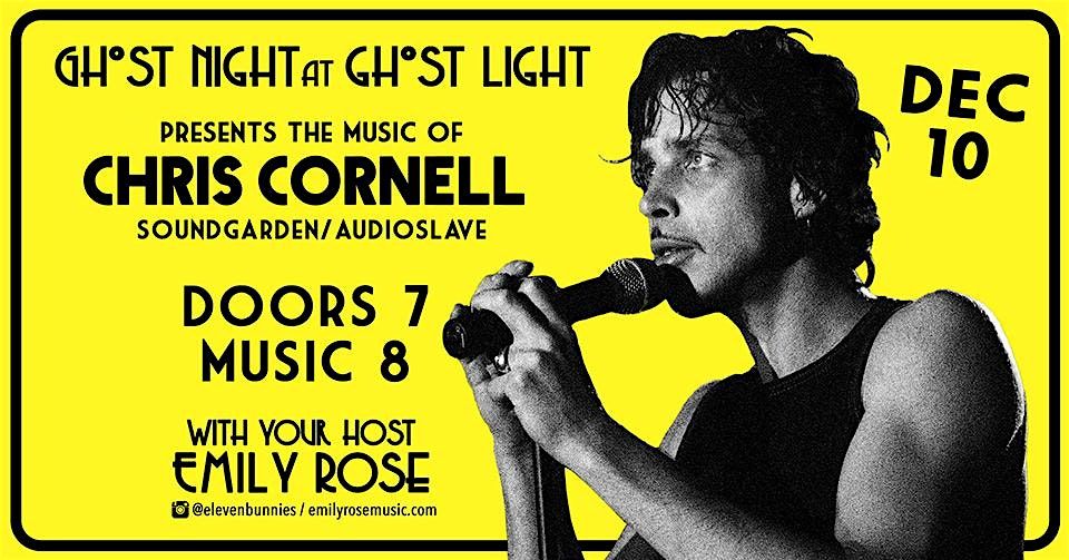 Ghost Night at Ghost Light: Chris Cornell