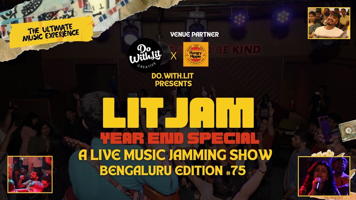 LITJAM Bengaluru: A Live Music Jamming Show: Year End Special
