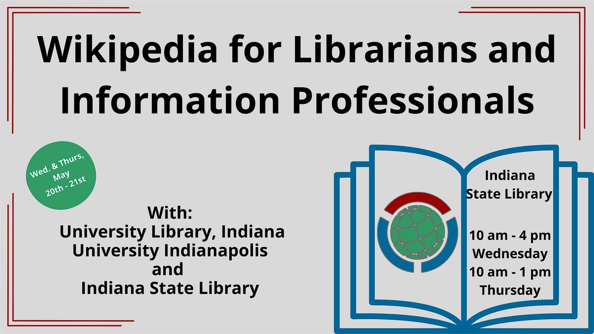 Wikipedia for Librarians and Information Professionals 2 Day Workshop