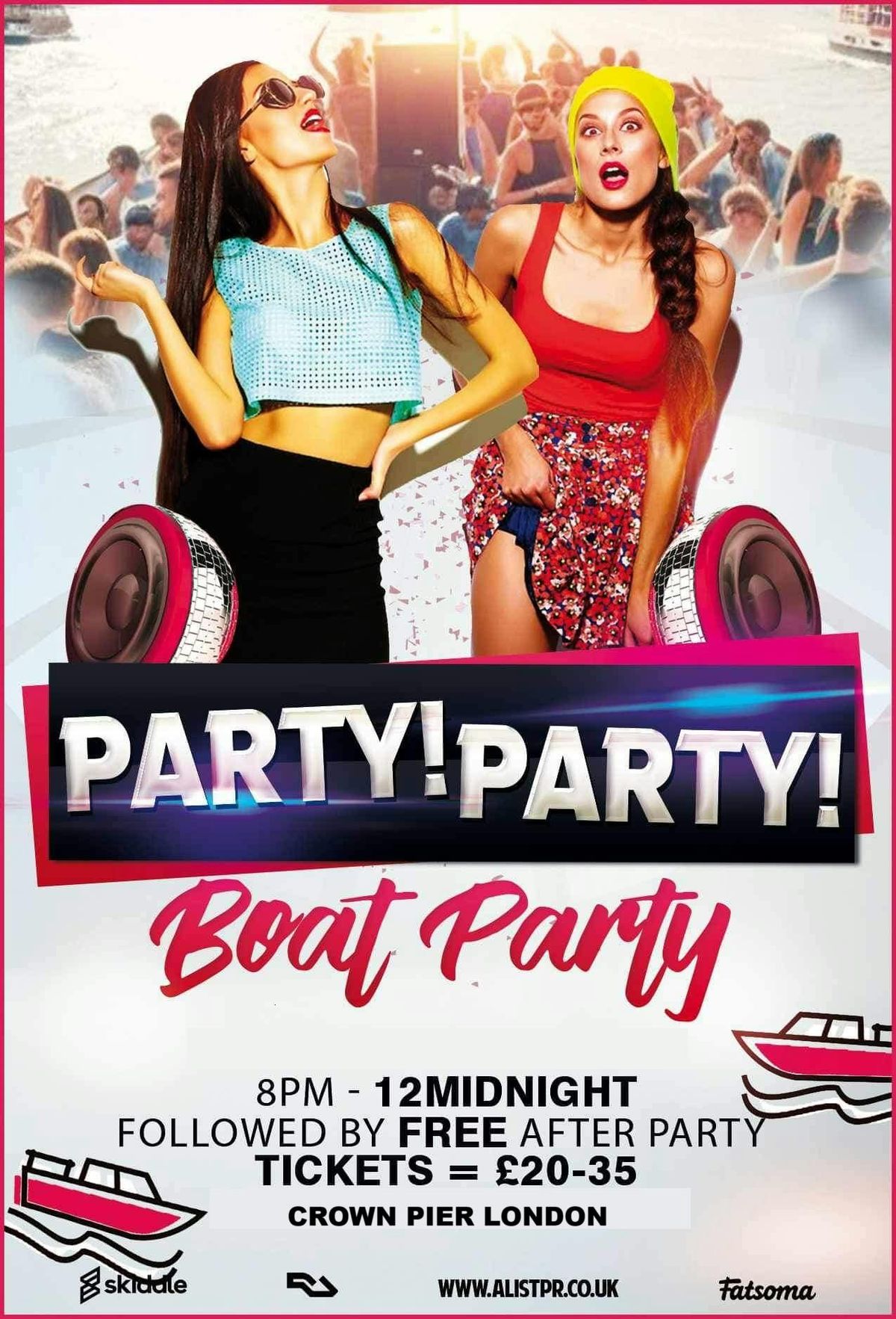 Party Party Boat Party + Free after-party \/ \u00a310 flash sale