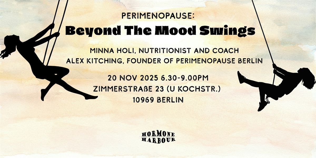 Perimenopause: Beyond The Mood Swings