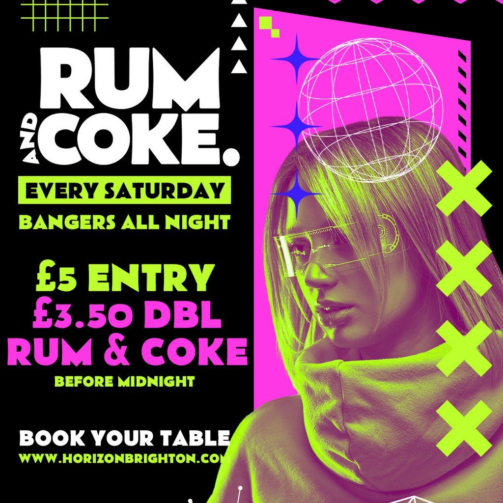 Rum & Coke @ Horizon - 06\/12\/25