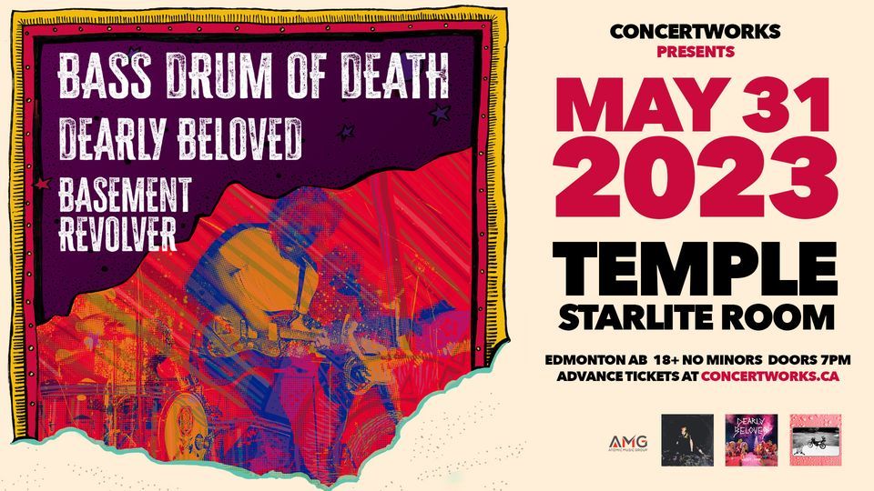 CANCELLED Bass Drum of Death w/ Dearly Beloved & Basement Revolver