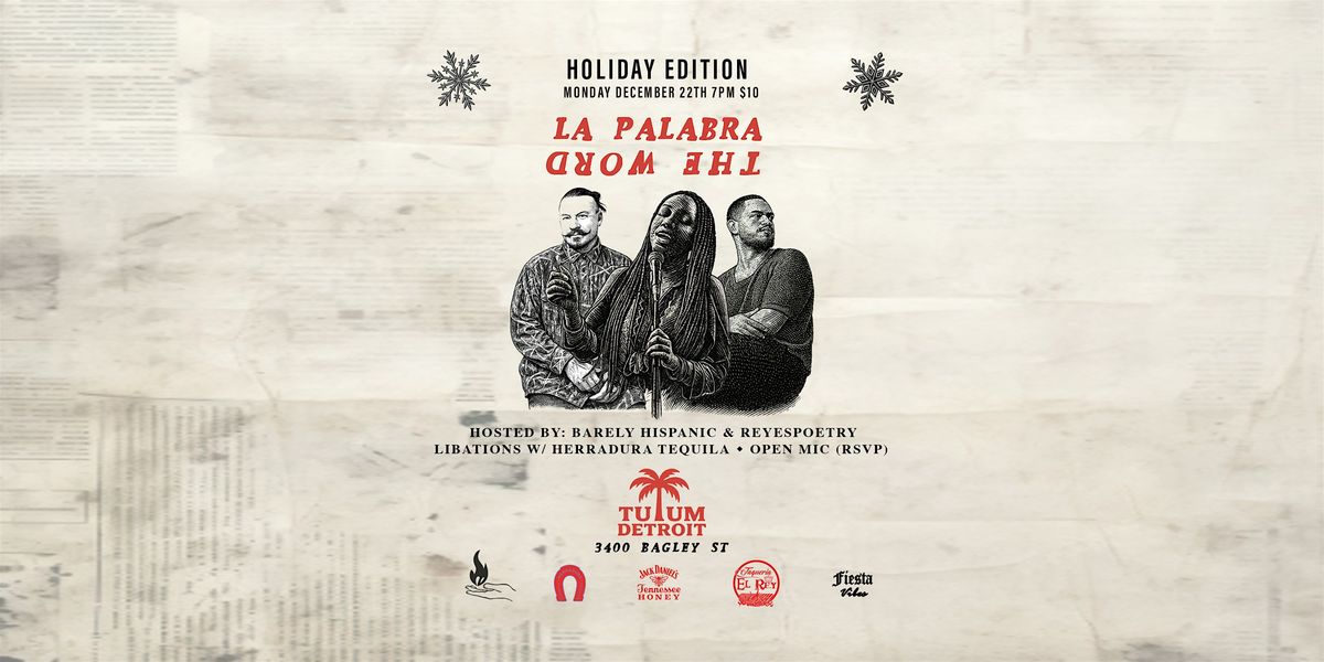 La Palabra: The Word \u2014 Open Mic