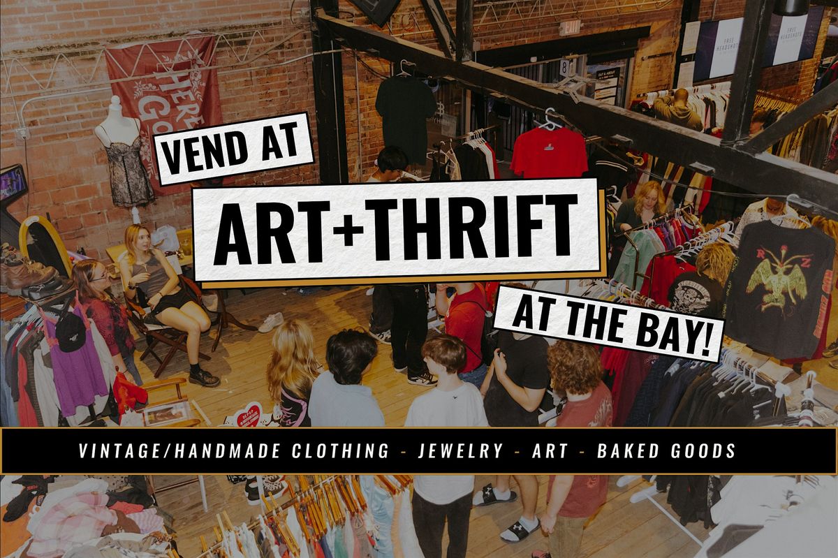 Art & Thrift Market Vendor Sign Up!