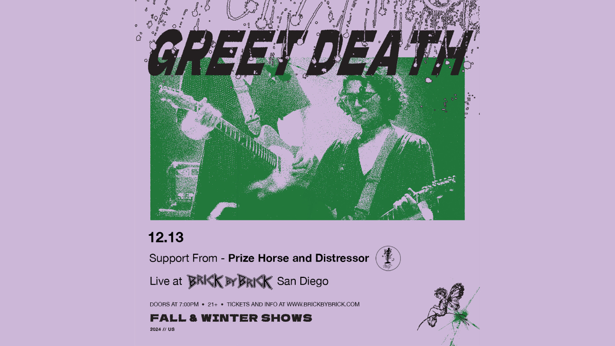 Greet Death (21+)