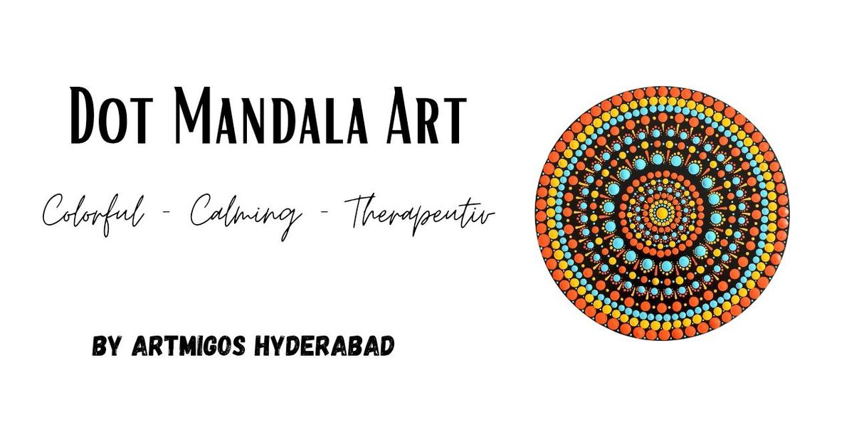 Dot Mandala Art Workshop in Hyderabad