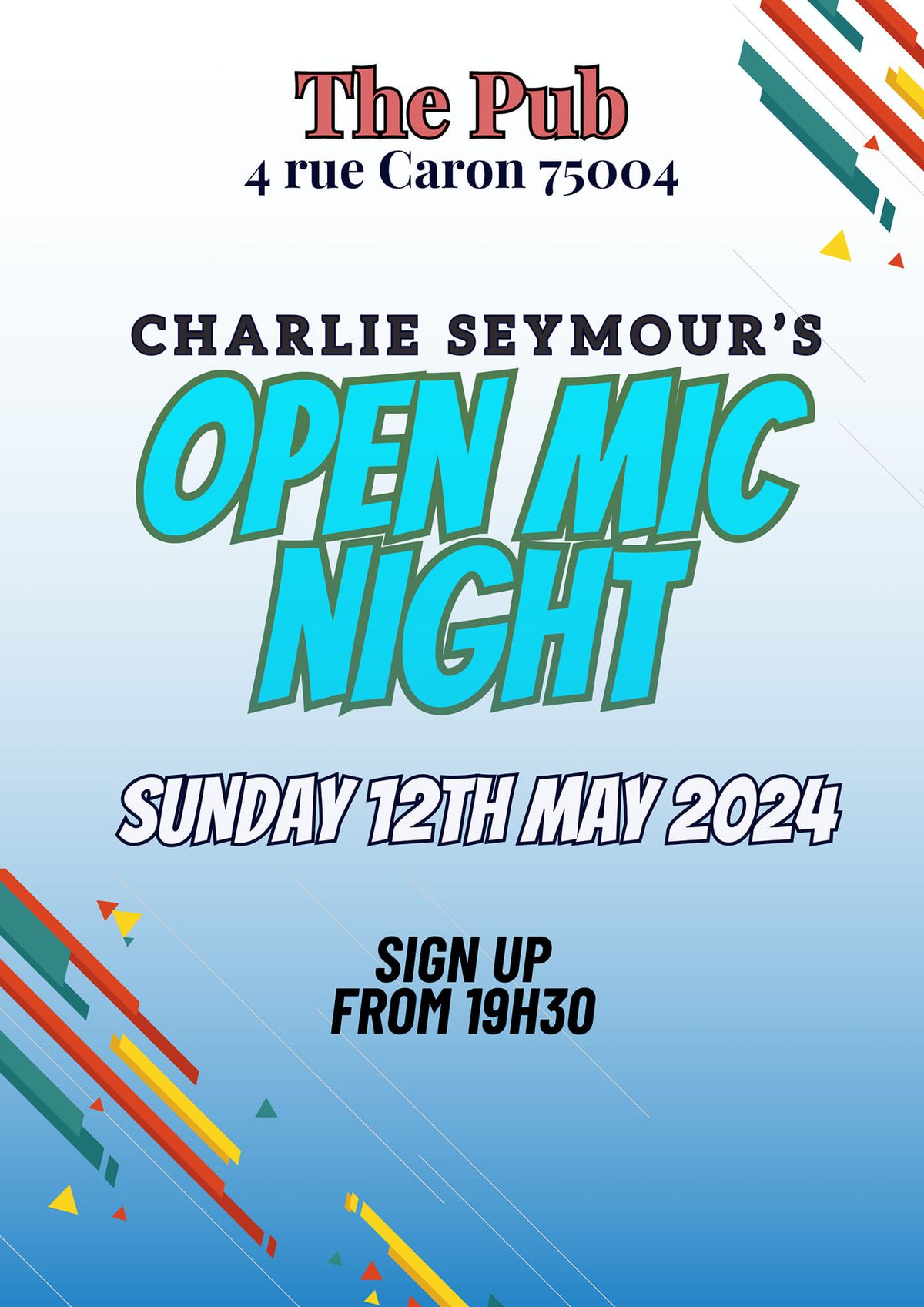 Charlies Open Mic Night 4 rue caron, Paris, France May 12, 2024