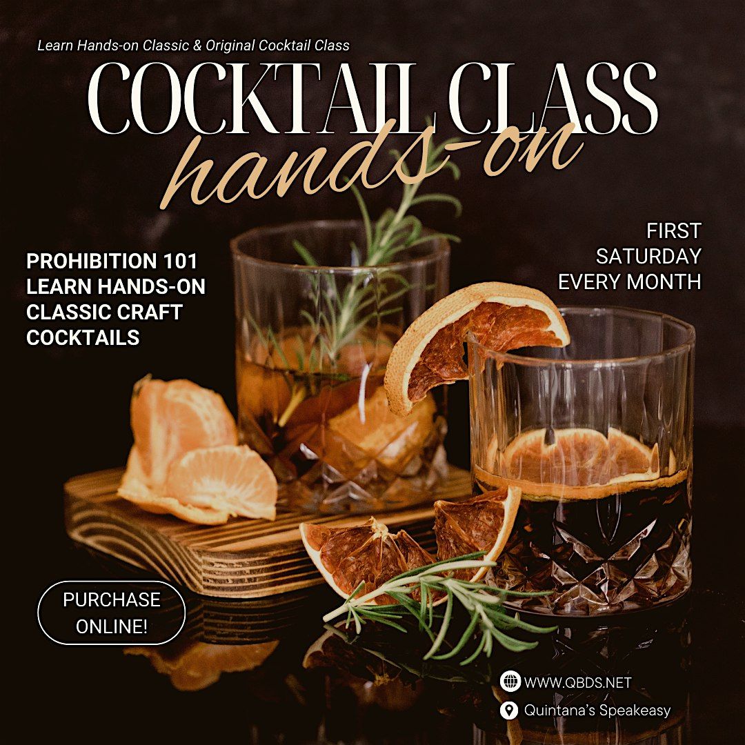 Learn Hands-on Speakeasy Classic & Original Craft Cocktails