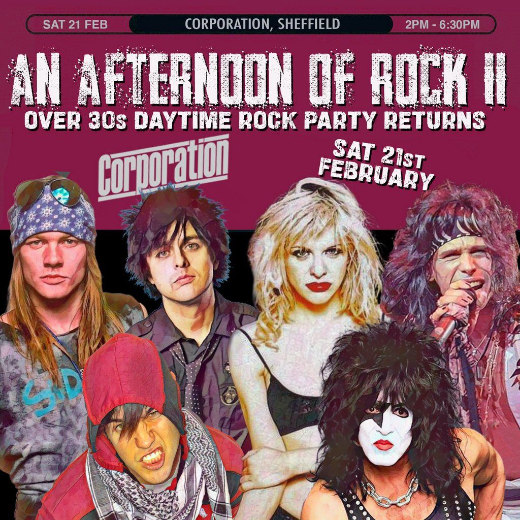An Afternoon of Rock II: SHEFFIELD (Over 30s Rock\/Metal) 3pm-7pm