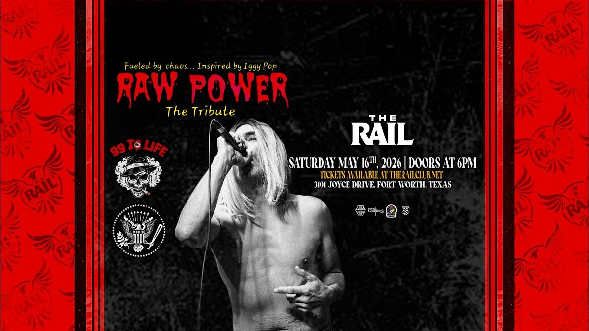 RAW POWER the Tribute at The Rail