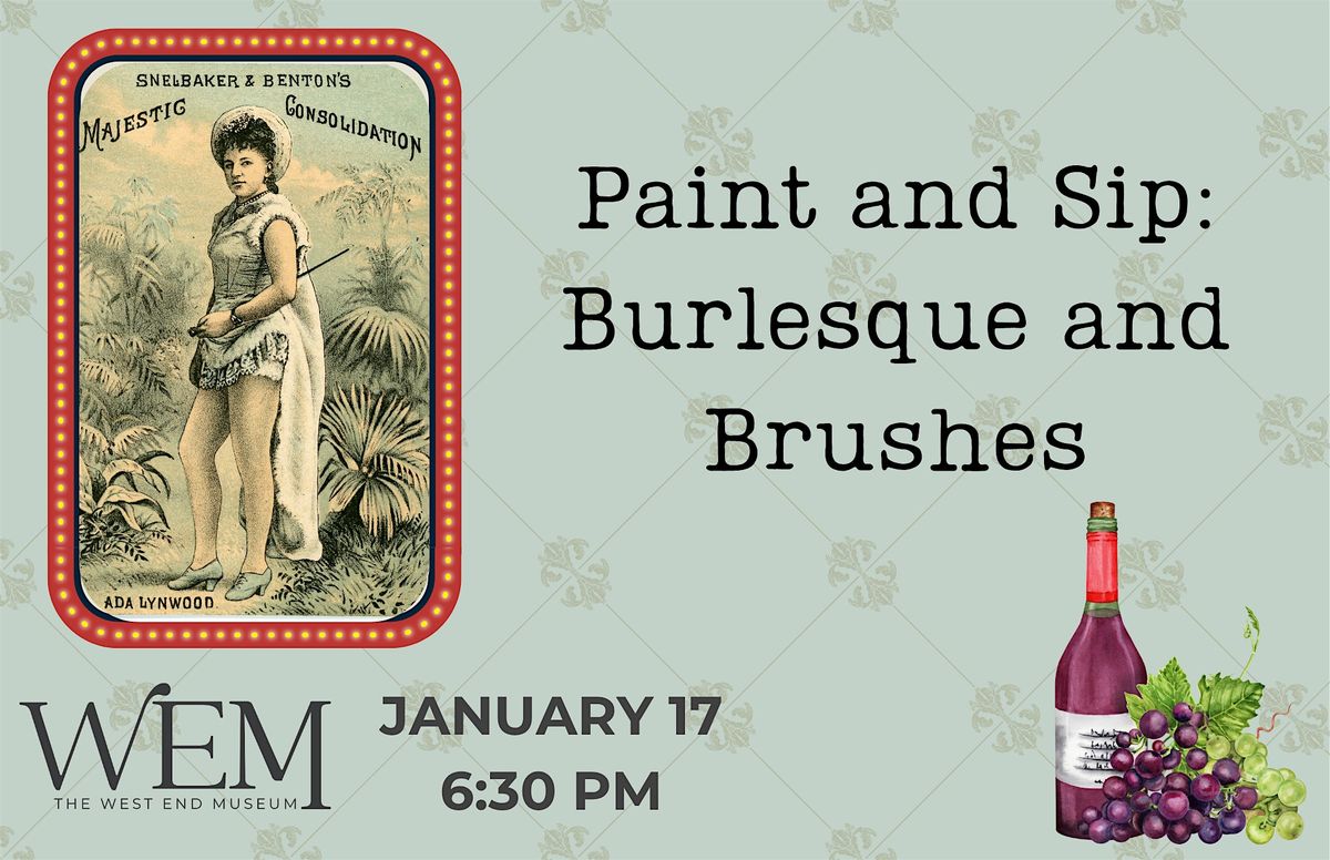 Paint and Sip: Burlesque and Brushes