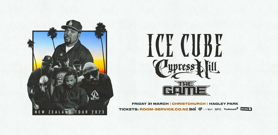 Ice Cube, Cypress Hill and The Game - CHRISTCHURCH