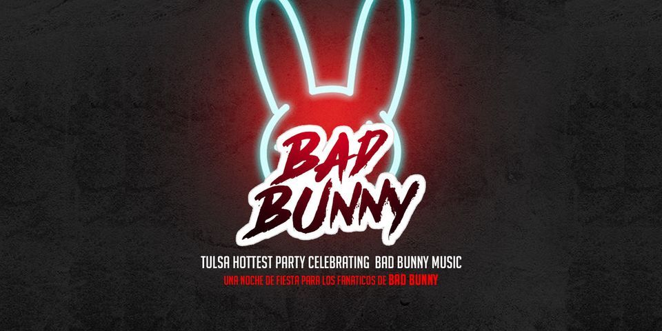 BAD BUNNY THEME PARTY | El Coyote Manco, Tulsa, OK | November 26 to