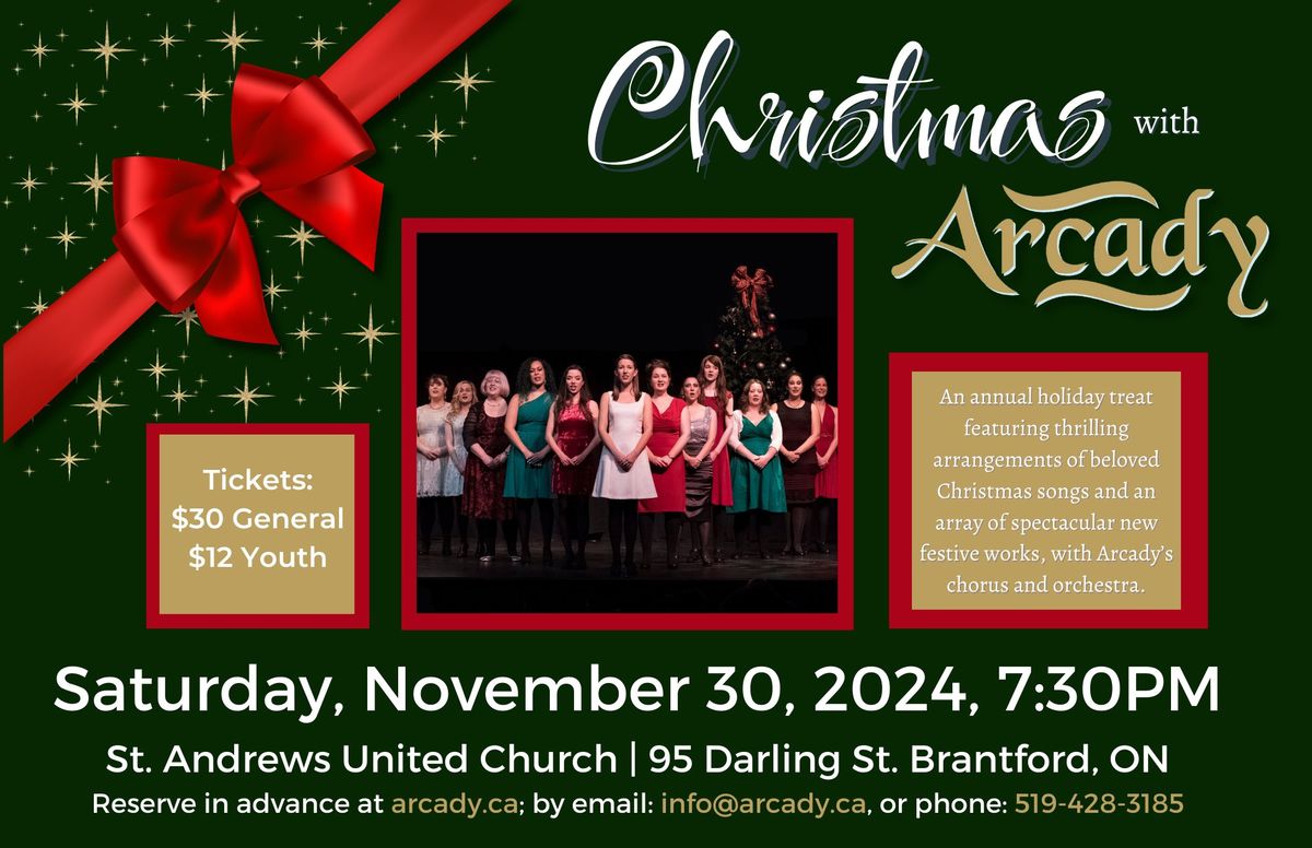 Christmas with Arcady 2024 St. Andrew's United Church, Brantford, ON