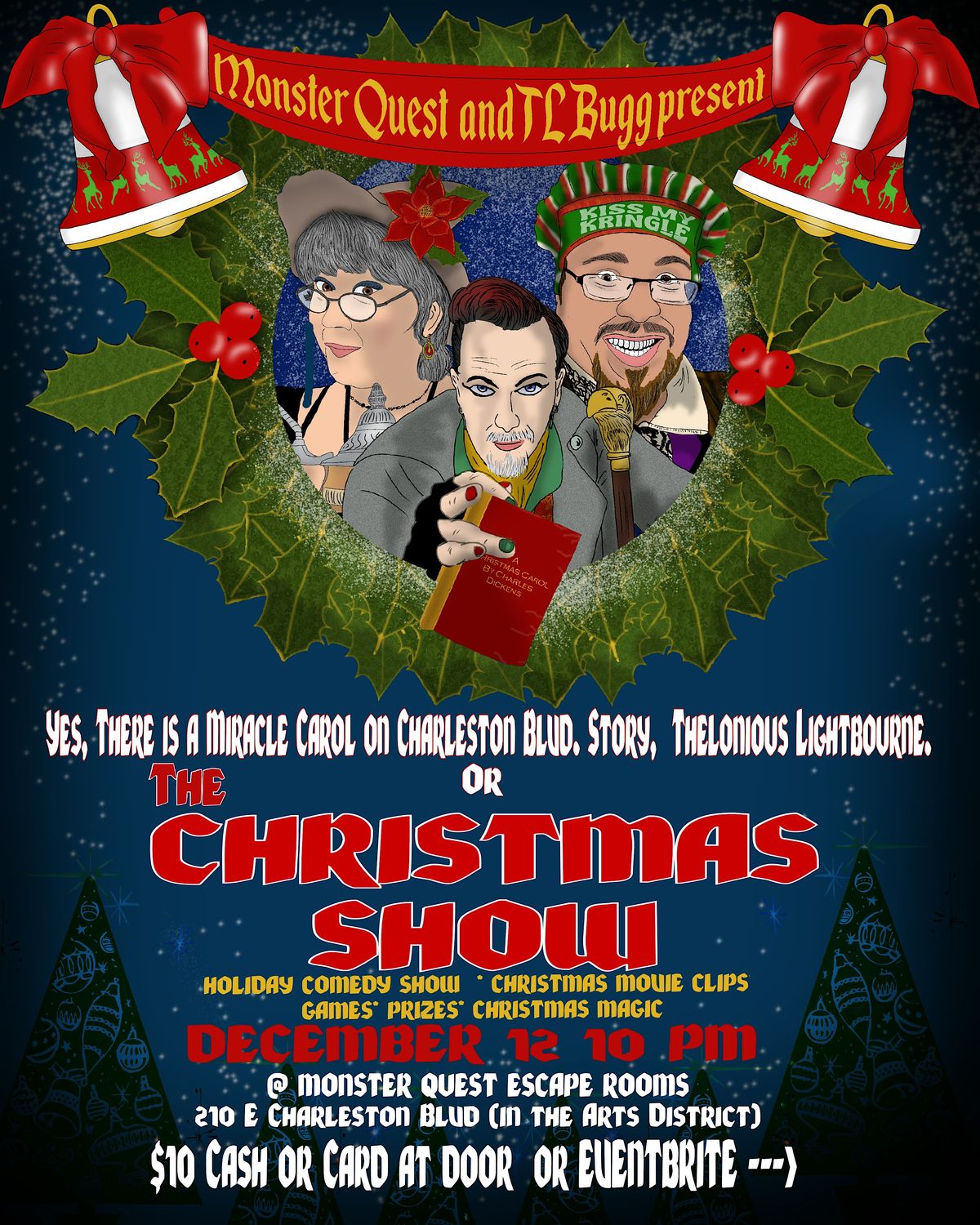 The Christmas Show presented by Monster Quest and TL Bugg