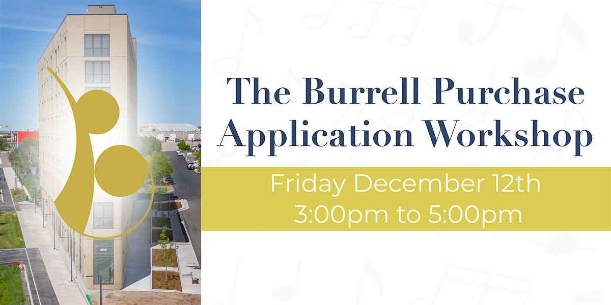 The Burrell Purchase Application Workshop