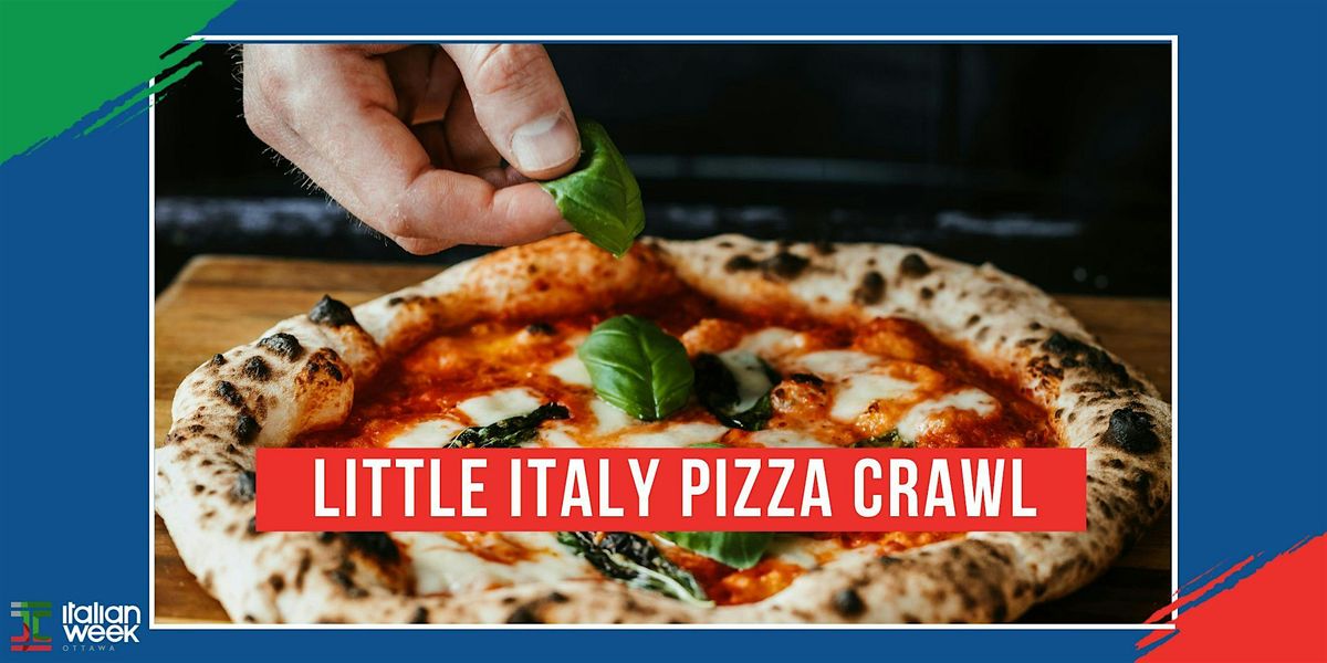 Little Italy Pizza Crawl