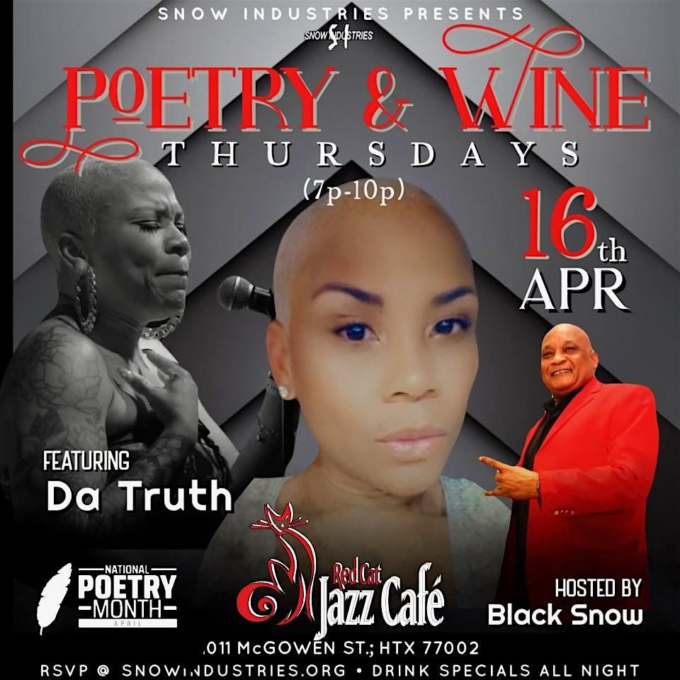 POETRY & WINE THURSDAYs Presented by SNOW INDUSTRIES
