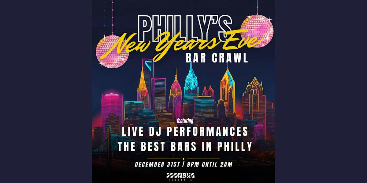 Bar Crawl NYE 26 Philly
