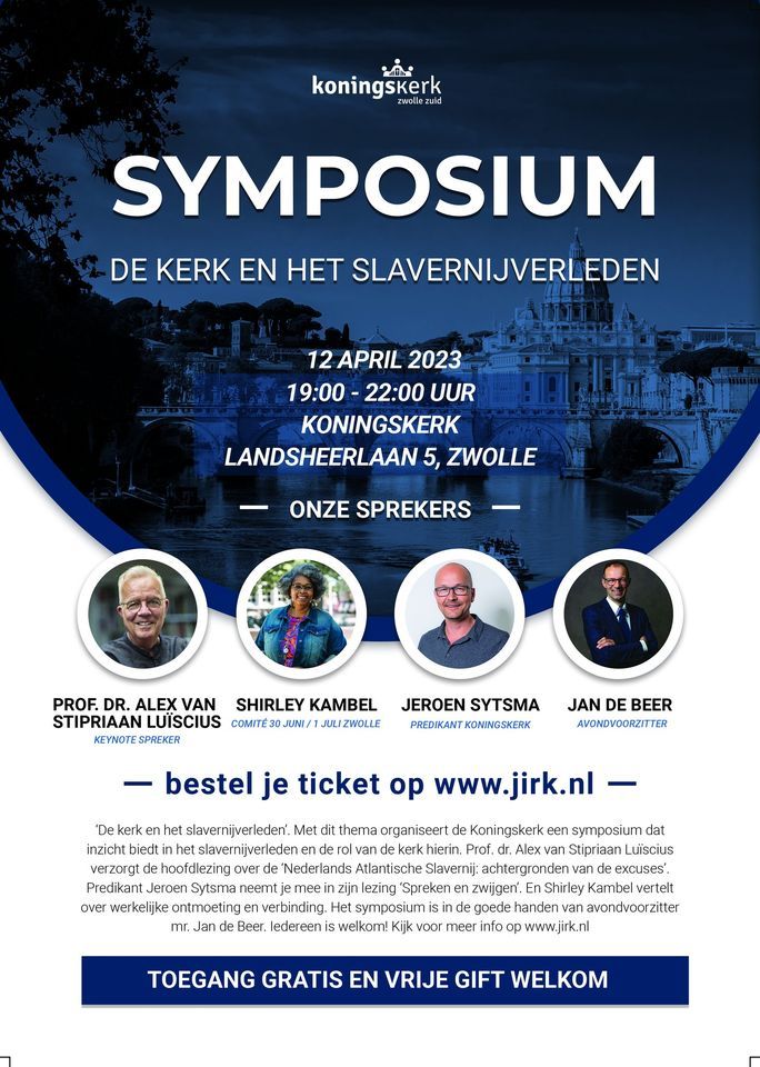 Symposium “Kerk En Slavernij” | Koningskerk Zwolle-Zuid | April 12, 2023