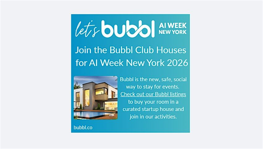 Built for Builders: Bubbl Houses #AIWeekNY