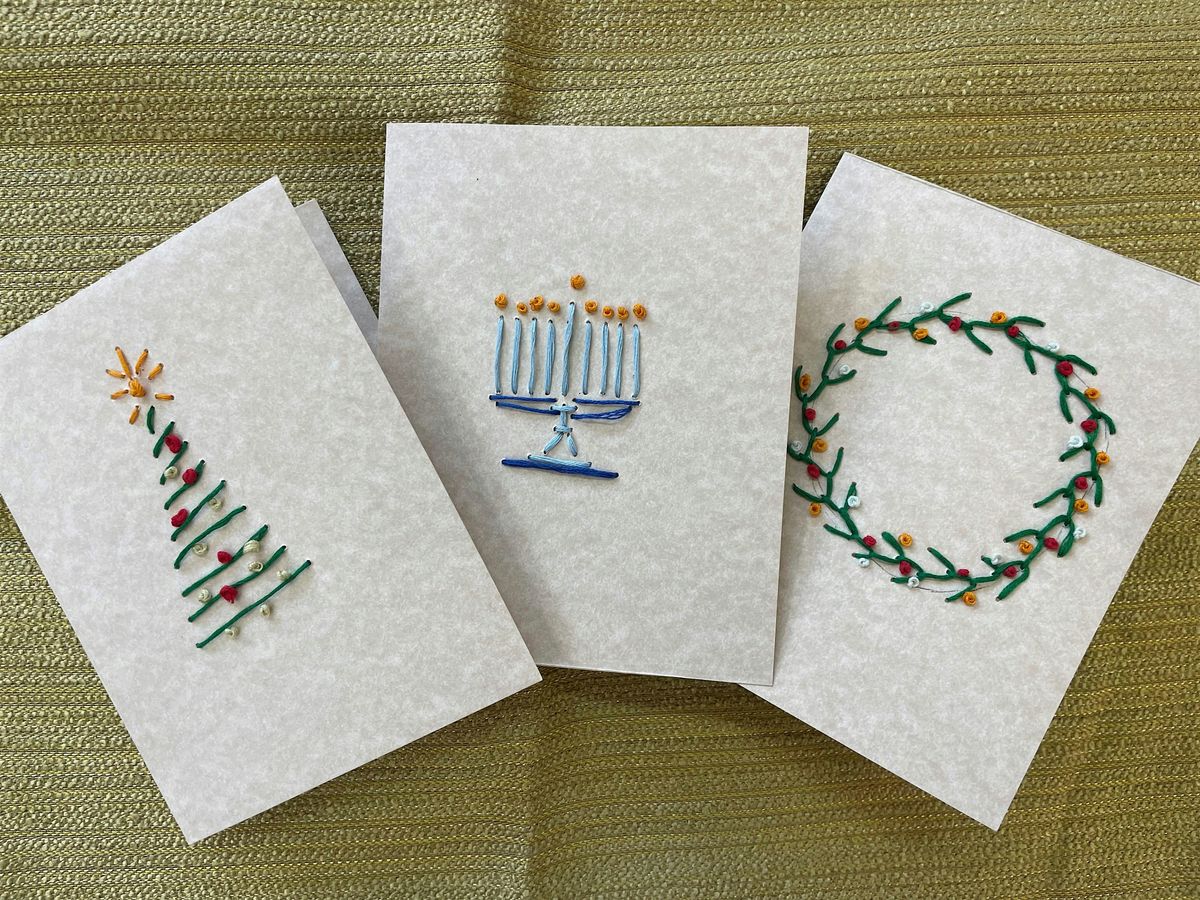 Embroidered Holiday Card-Making Workshop