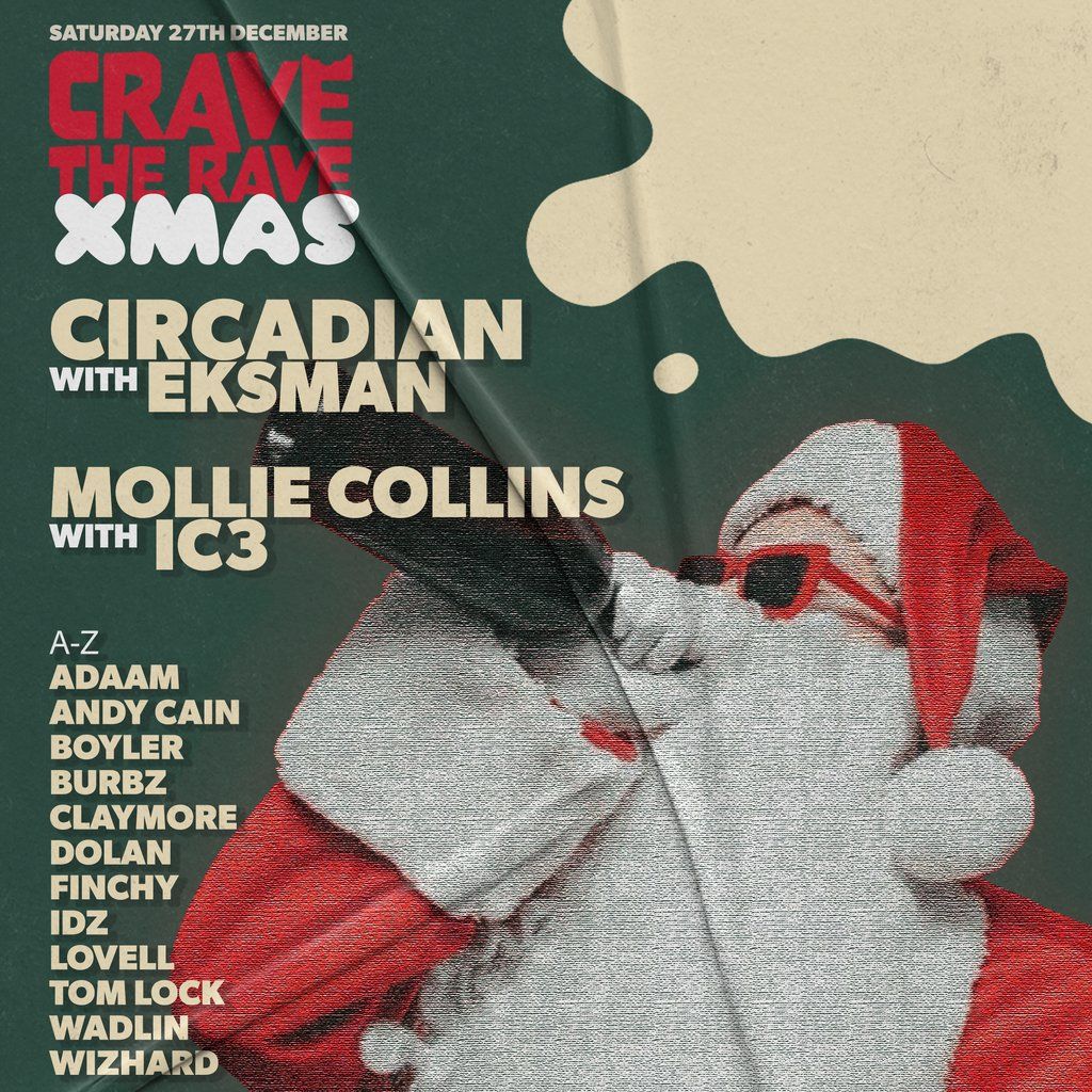 Crave The Rave: XMAS! @ The Source Bar.