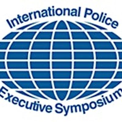 INTERNATIONAL POLICE EXECUTIVE SYMPOSIUM