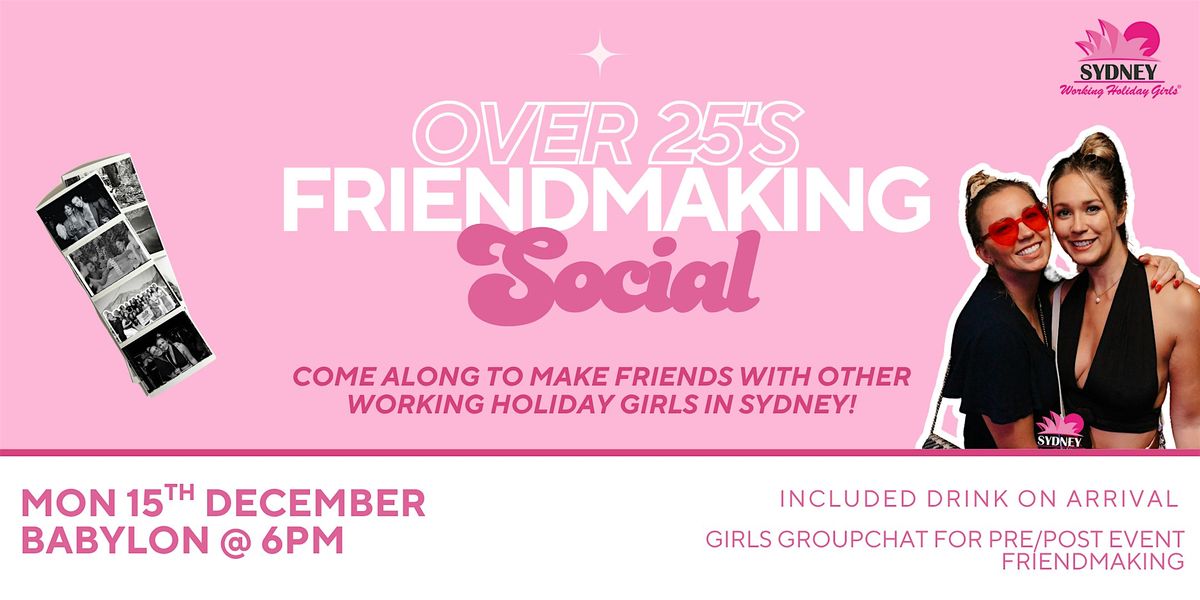 Over 25 Friendmaking Social | Monday 15th December