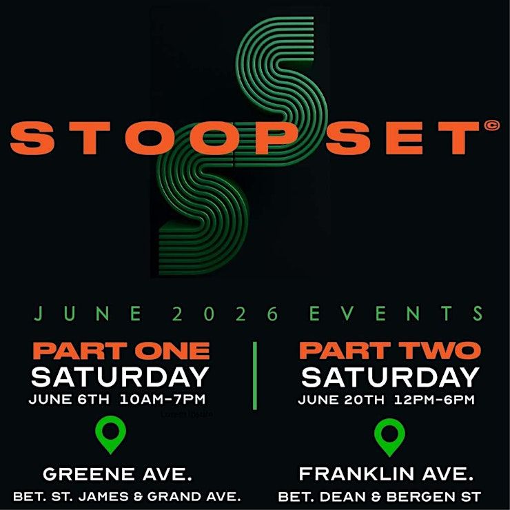 STOOP SET Block party series PT. 2 at Franklin Avenue, Brooklyn on 20th ...