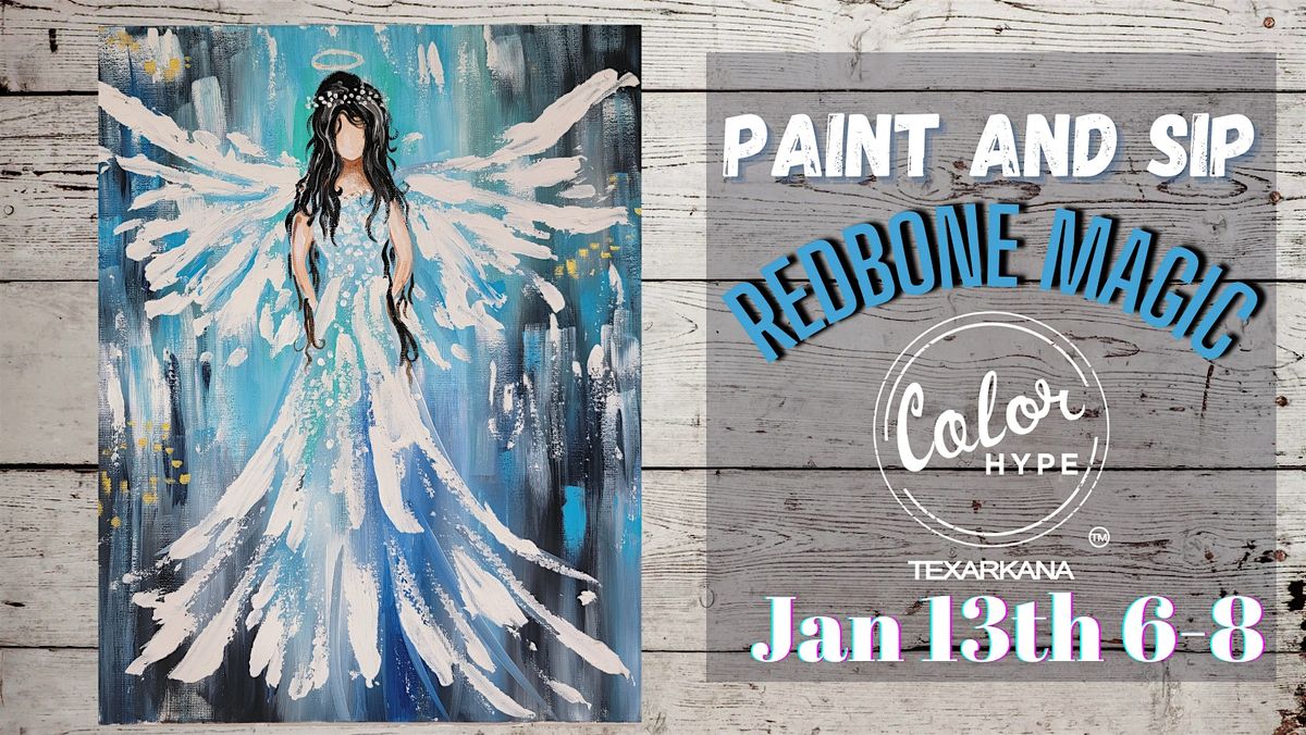 "Guardian Angel" Paint and Sip with ColorHype TXK at Redbone Magic