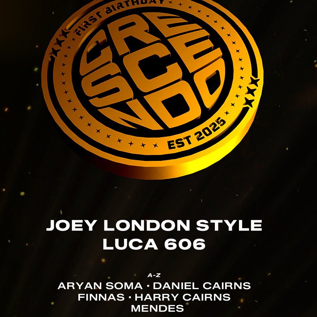 Crescendo presents: Joey London Style & Luca 606