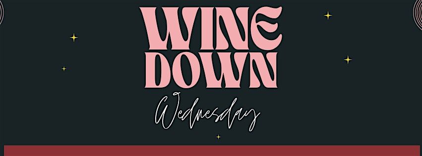 July Wine Down Wednesday at Lafayette Village