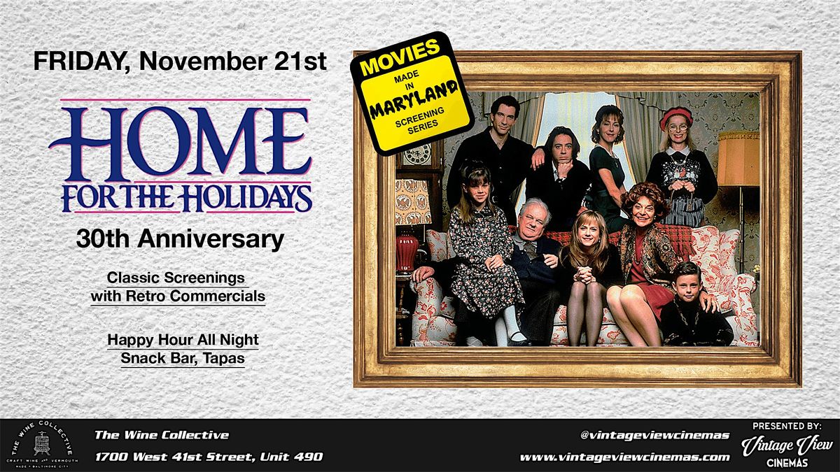 Home for the Holidays - 30th Anniversary Screening