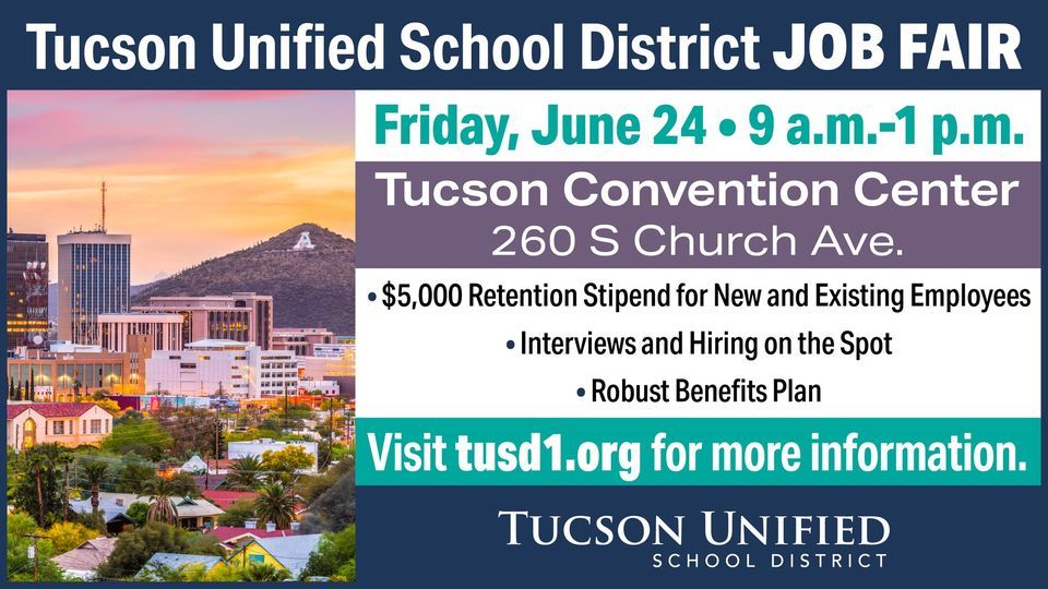 Job Fair Tucson Convention Center June 24, 2022