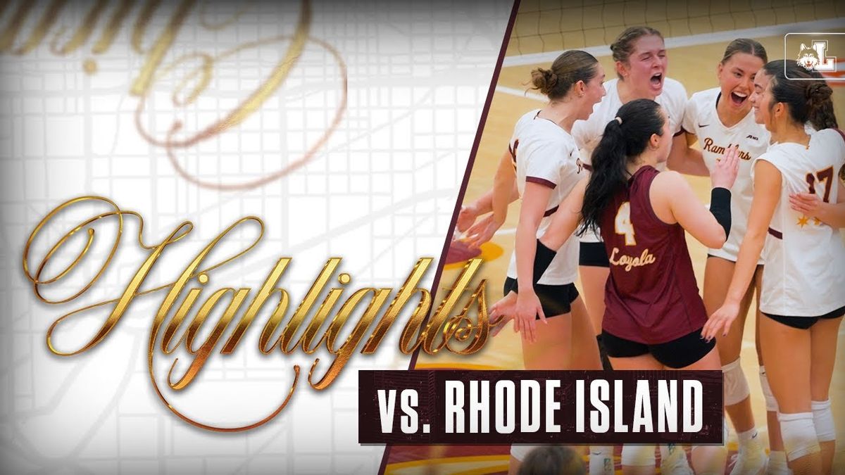 Loyola Chicago Ramblers Women's Basketball vs. Rhode Island Rams