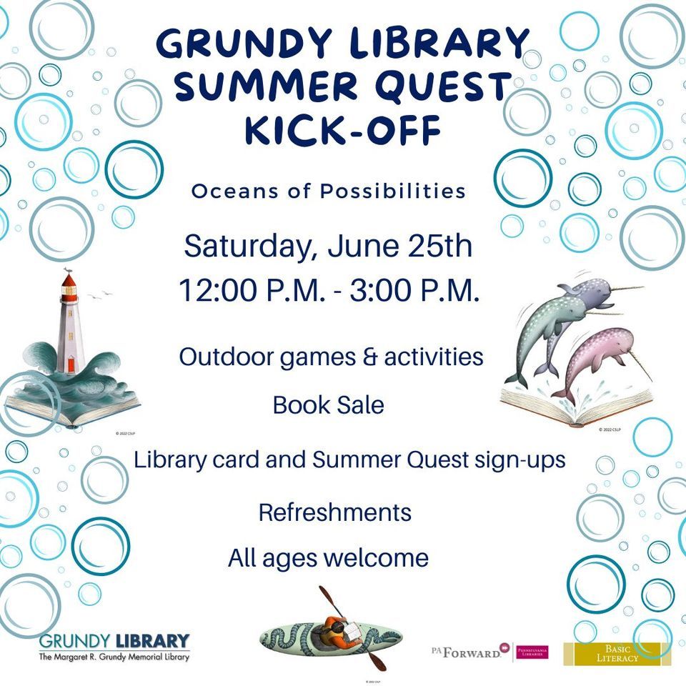 Grundy Library Summer Quest Kick-Off: Oceans of Possibilities ...