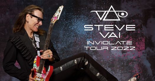 Steve Vai: Inviolate Tour at Bourbon Theatre | Bourbon Theatre, Lincoln ...