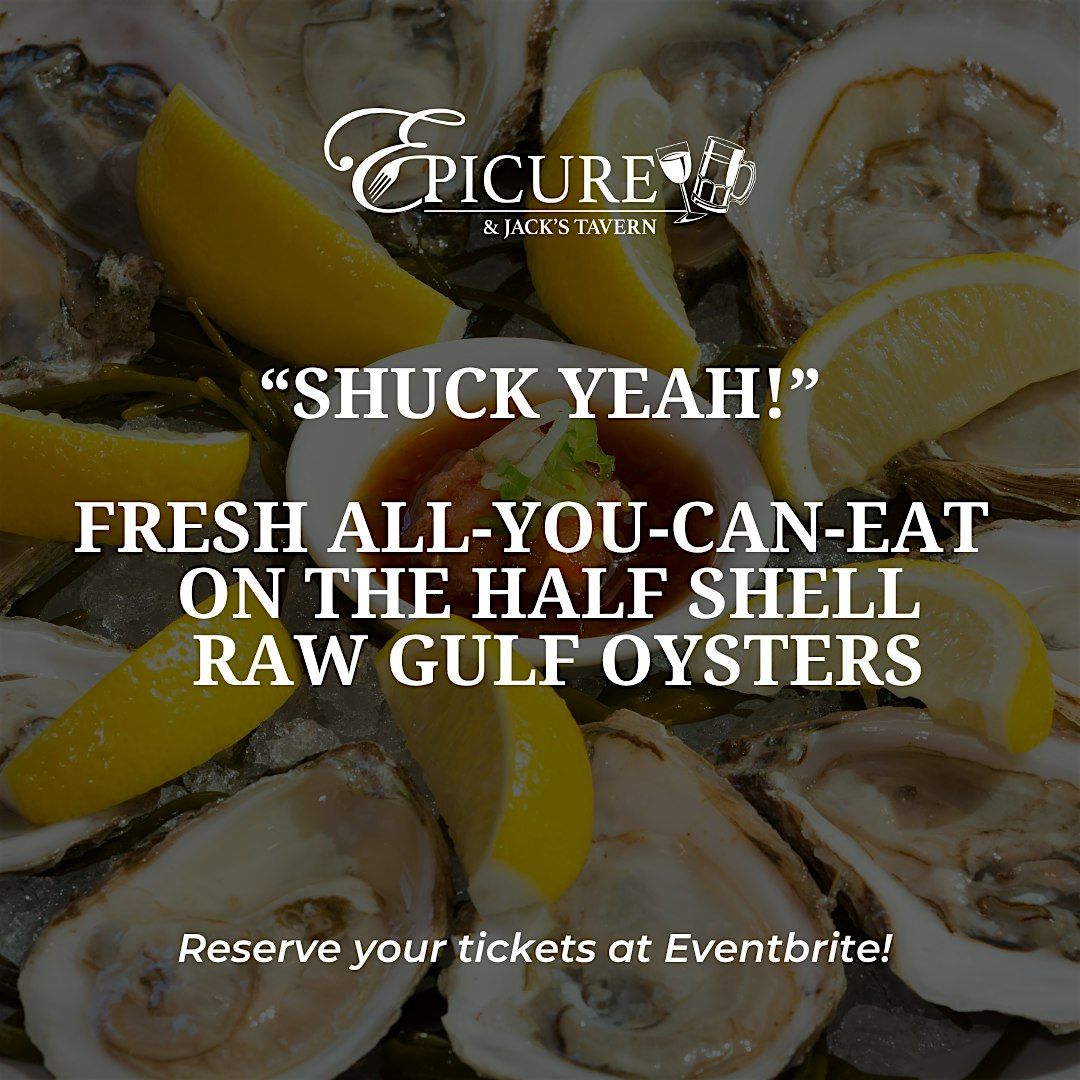 ((DECEMBER 4TH)) SHUCK YEAH! THURSDAY OYSTER NIGHT! (ALL YOU CAN EAT!!)