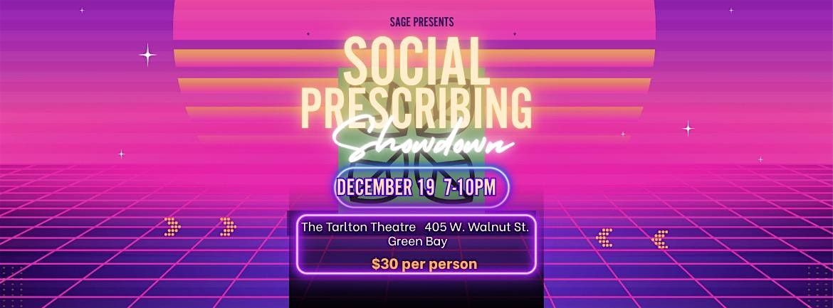 SAGE Presents: Social Prescribing Showdown | The Tarlton Theatre