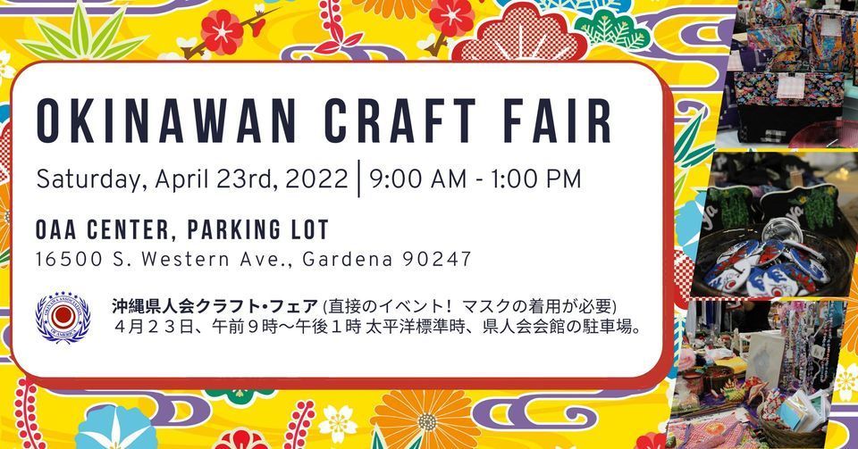 OAA Okinawan Craft Fair 2022 Okinawa Association of America OAA