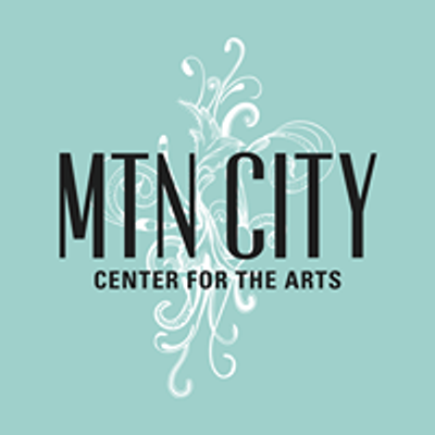 Mountain City Center for the Arts, LLC.