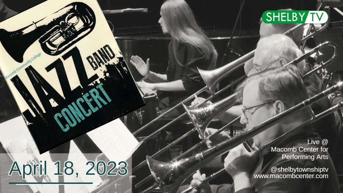 Macomb Community College Jazz Band at Macomb Center