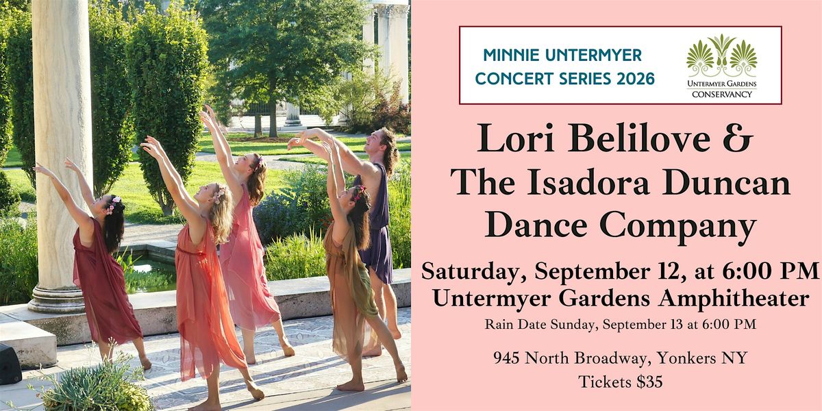 2026 Minnie Untermyer Series: Lori Belilove & Isadora Duncan Dance Company