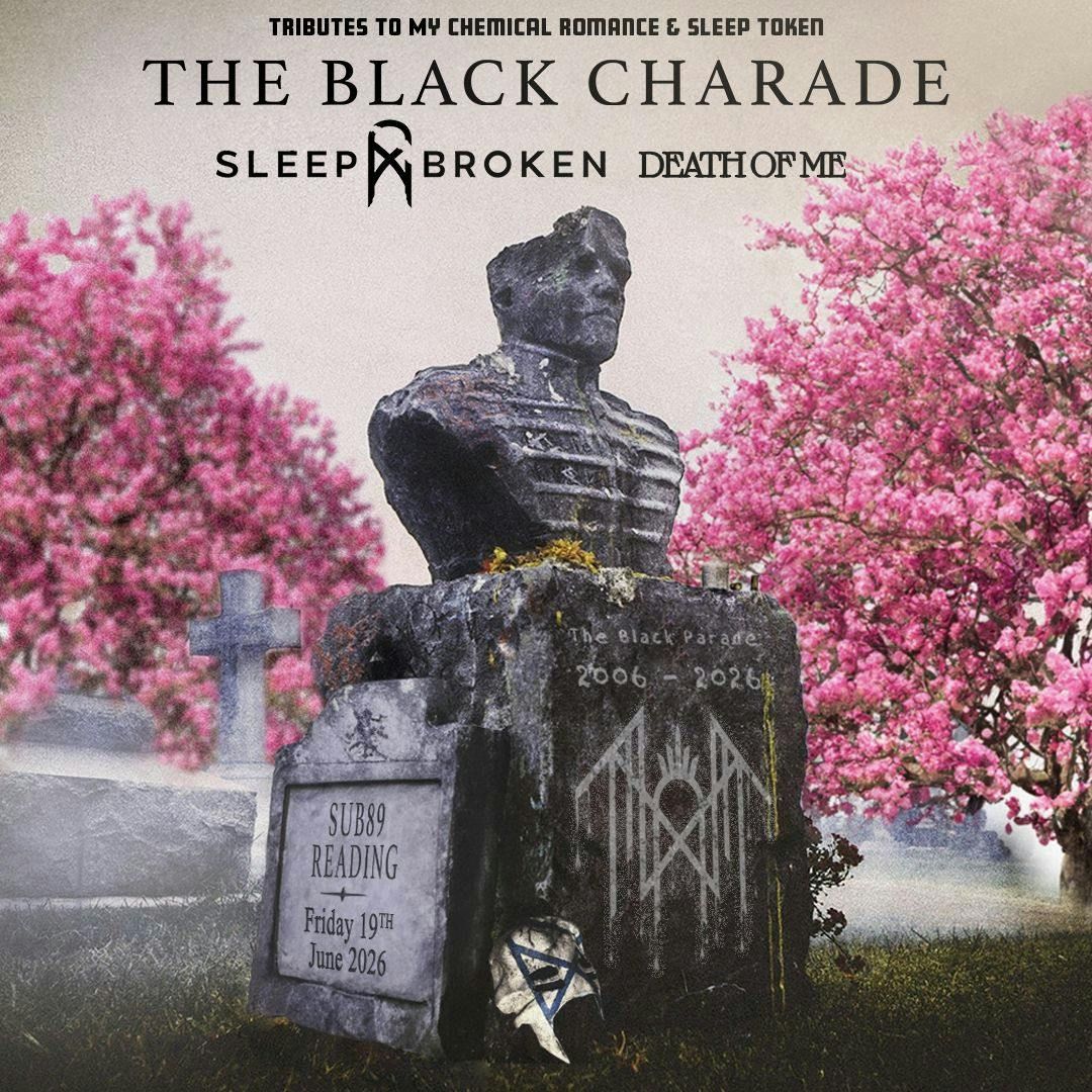 The Black Charade + support